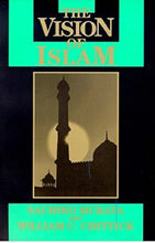Load image into Gallery viewer, The Vision of Islam