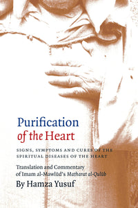 Purification of the Heart
