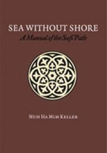 Load image into Gallery viewer, Sea Without Shore A Manual of the Sufi Path