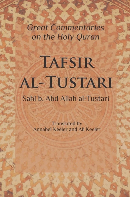 Tafsir Al Tustari - Sahl Bin Abd Allah Al Tustari