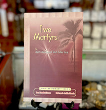Load image into Gallery viewer, The two martyrs
