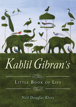 Load image into Gallery viewer, Kahlil Gibran's Little Book of Life
