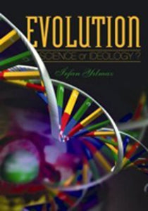 Evolution: Science or Ideology?