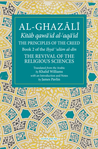 AL-GHAZALI The Revival of the Religious Sciences  Ihya ulum al-din  Book II