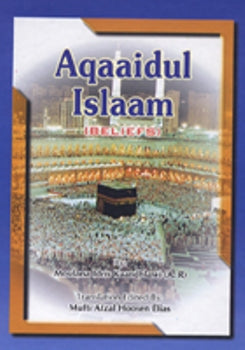 Aqaaidul Islaam (Beliefs)
