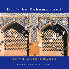Don't be Dehumanized! CD