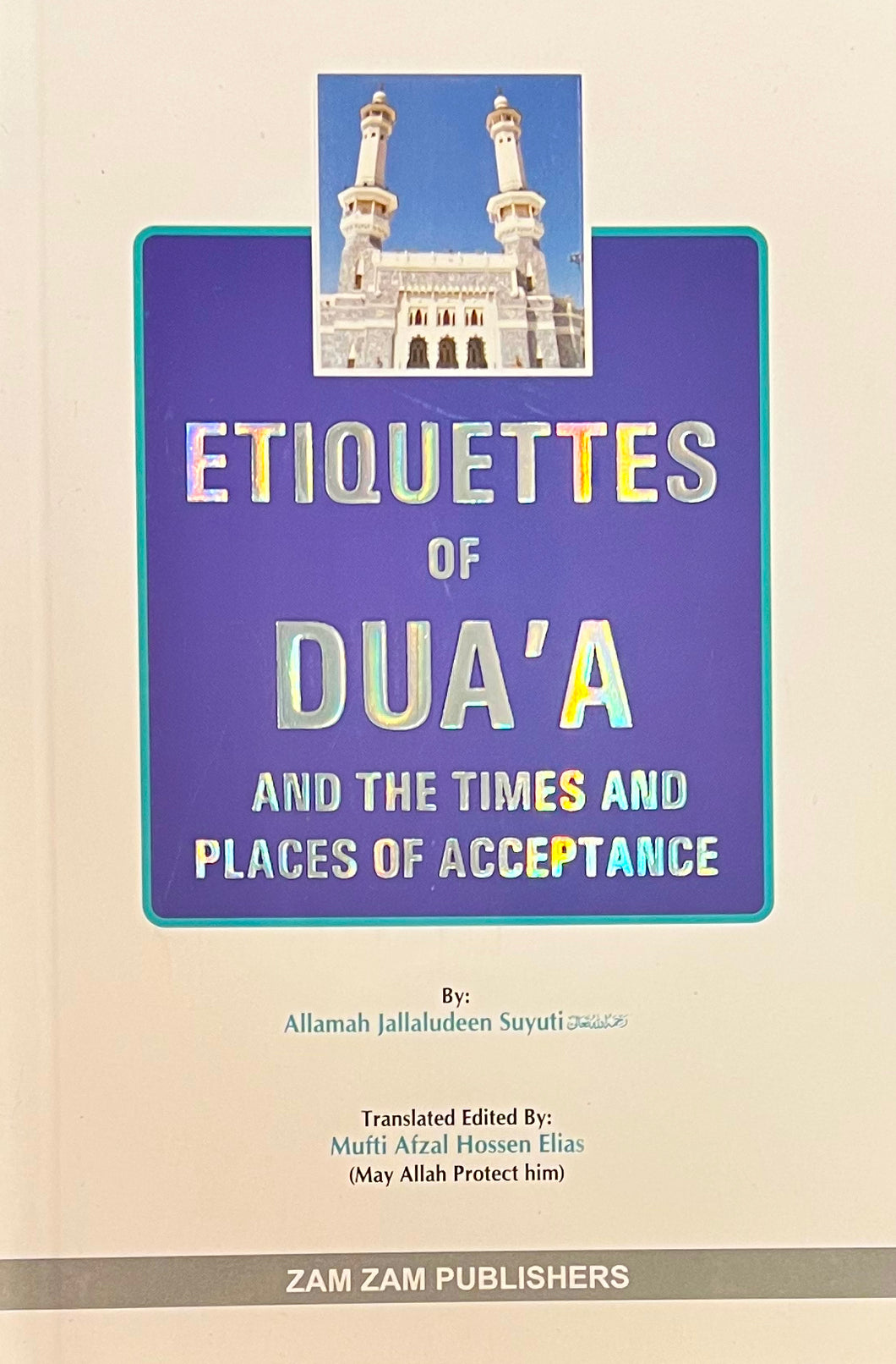 Etiquettes of Dua'a