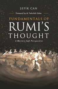 Fundamental's of Rumi's Thought