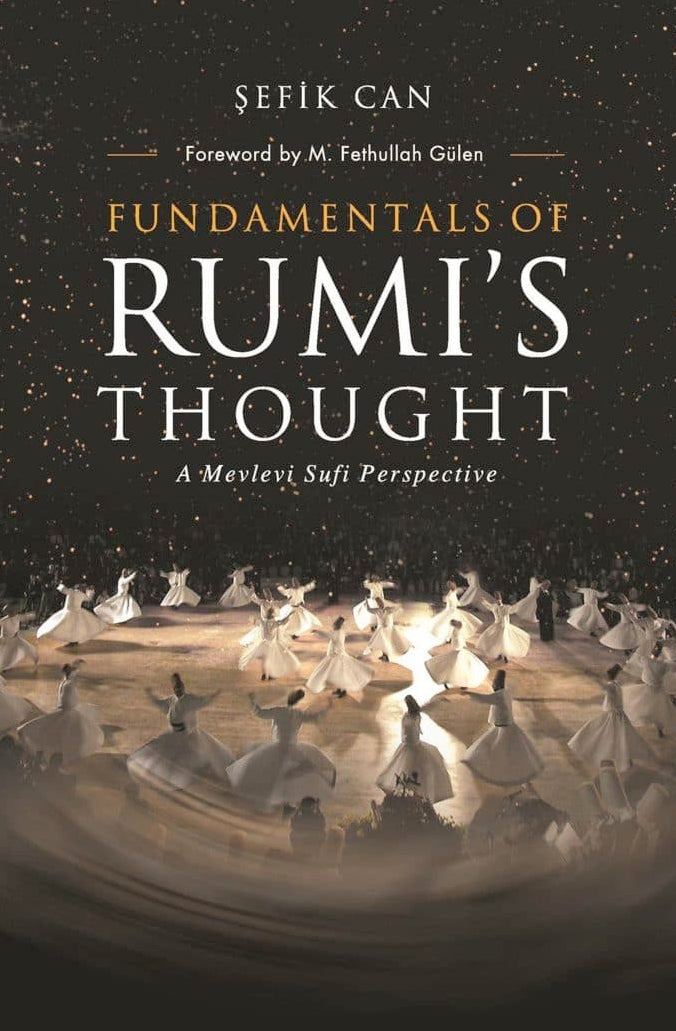 Fundamental's of Rumi's Thought