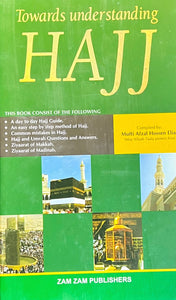 Towards Understanding Hajj