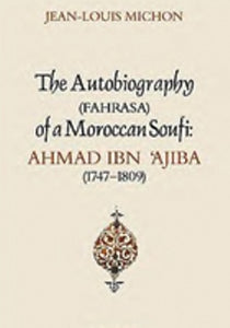 The Autobiography of Ibn Ajiba