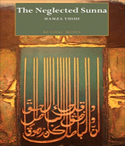 The Neglected Sunna DVD 
