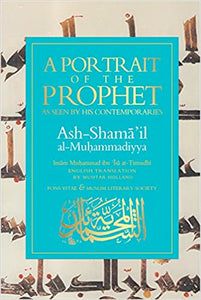 A Portrait of the Prophet: As Seen by His Contemporaries