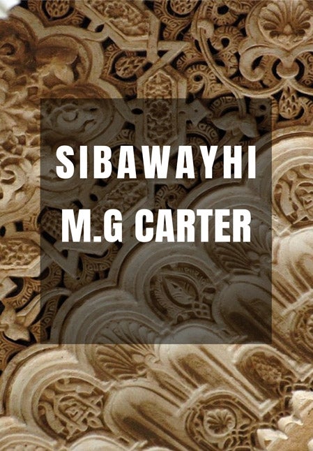 Sibawayhi - M.G Carter