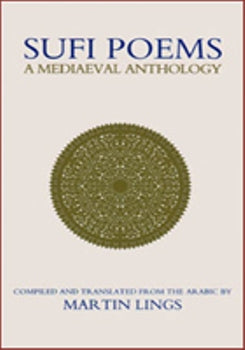 Sufi Poems A Mediaeval Anthology
