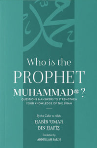 Who is the Prophet Muhammad?